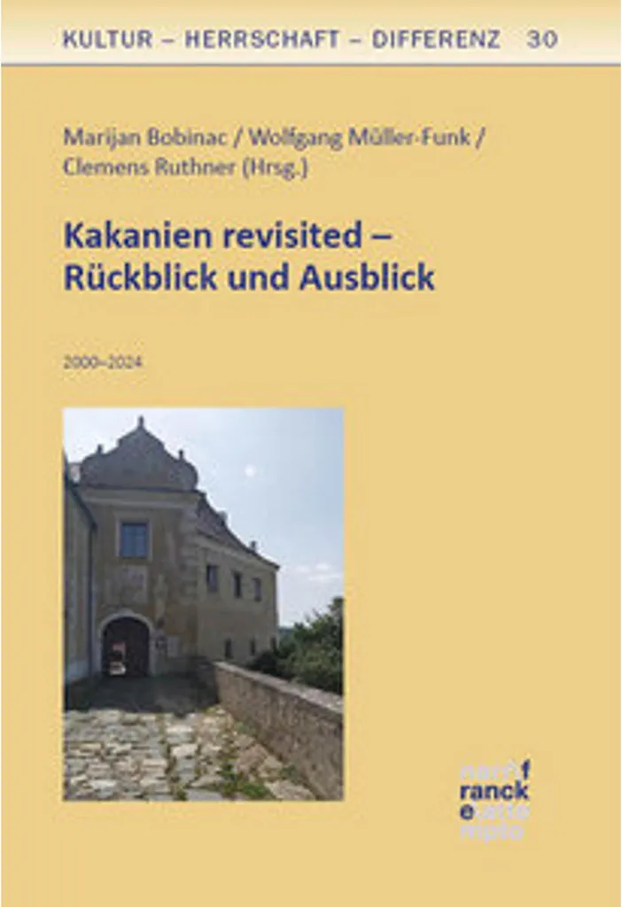 Livre Kakanien revisited Rückblick und Ausblick essai historique