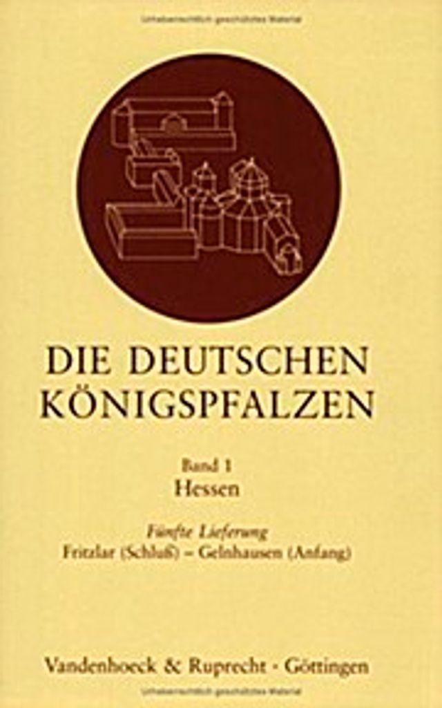 Die deutschen Königspfalzen. Repertorium der Pfalzen, Königshöfe und übrigen Aufenthaltsorte der Könige im deutschen Reich des Mittelalters / ...