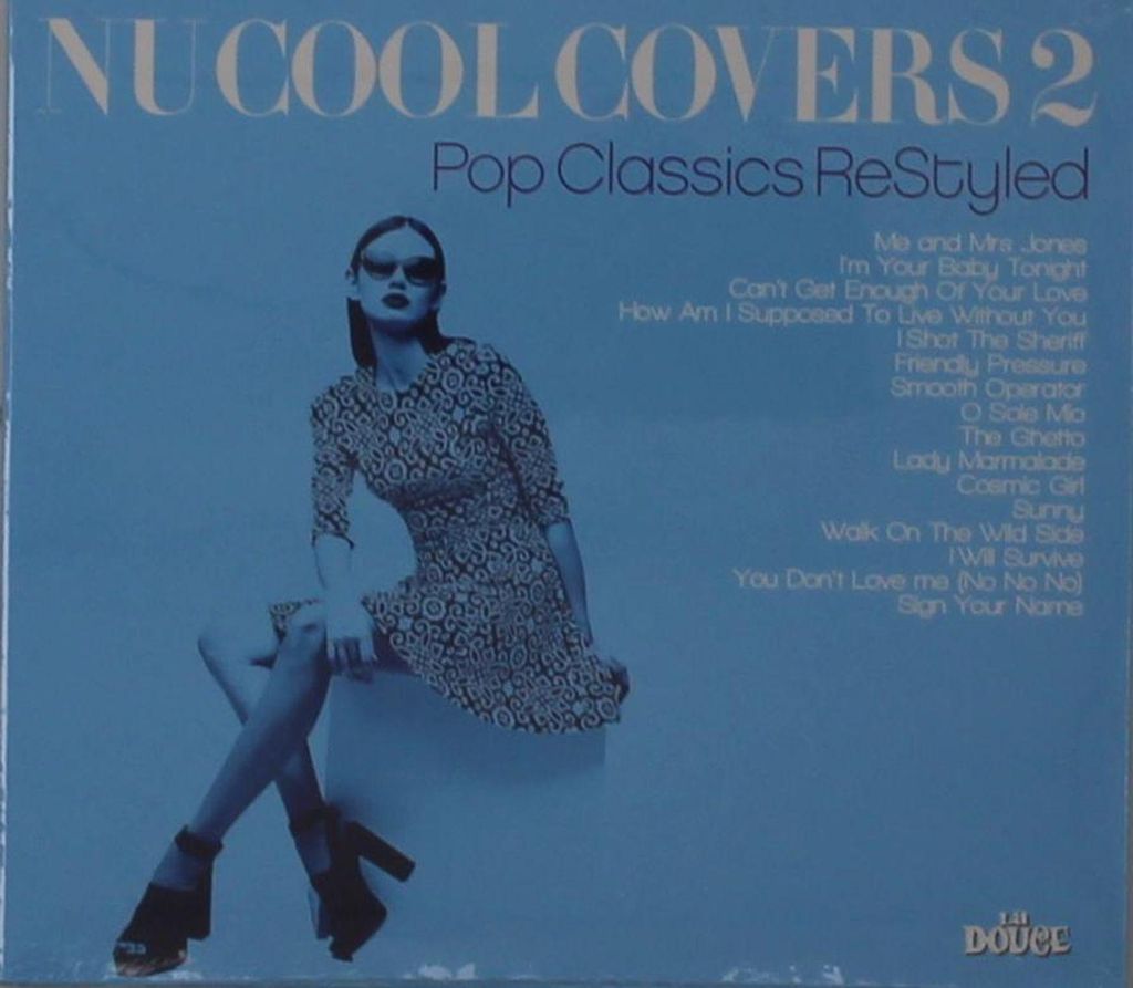 Various: Nu Cool Covers Vol 2: Pop Classics Restyled