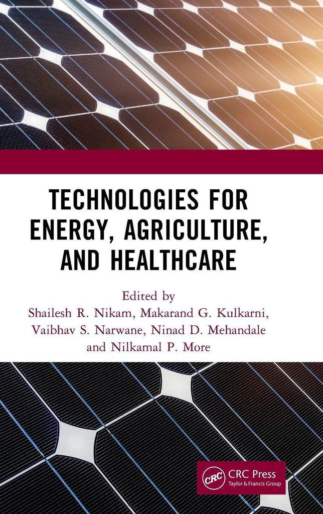 Technologies for Energy, Agriculture, and Healthcare