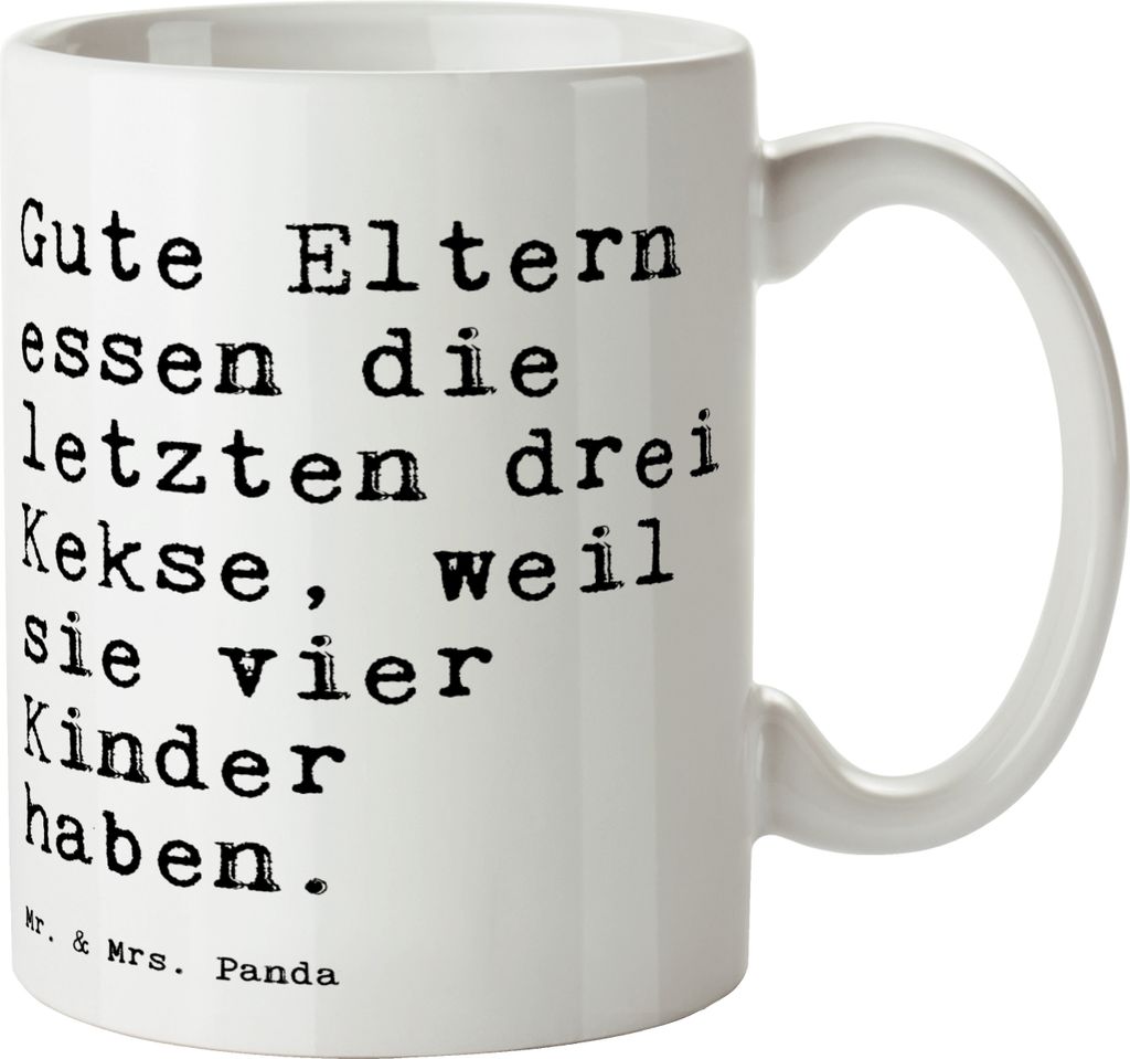 Mr. & Mrs. Panda Tasse Gute Eltern essen die... - Weiß - Geschenk, Fun, Sprüche, Vater, kaffeetasse bedruckt, Kaffeebecher, Becher, Spaß, Teetas...