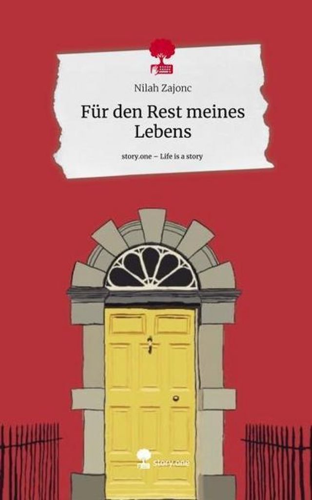 Für den Rest meines Lebens. Life is a Story - story.one