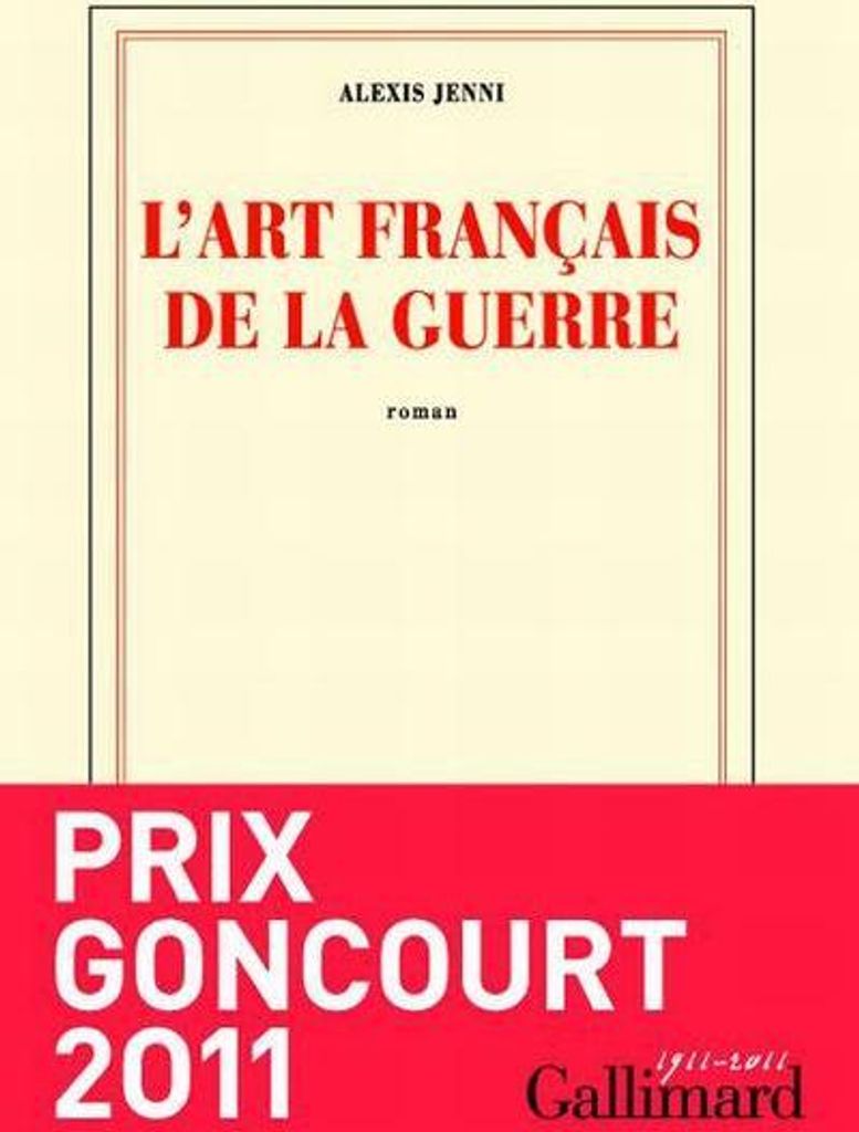 Die französische Kriegskunst | Alexis Jenni