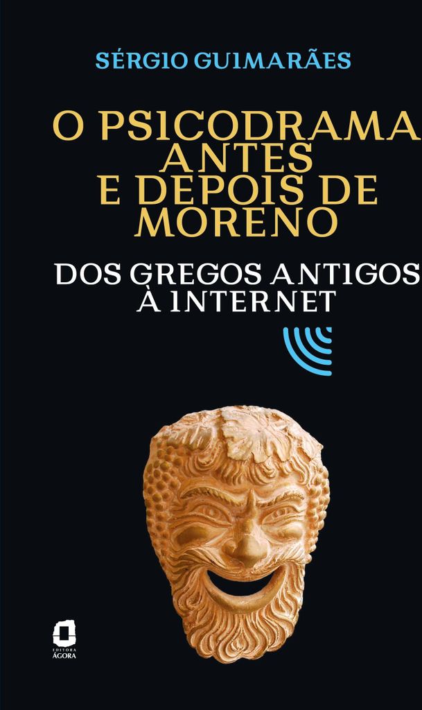 O psicodrama antes e depois de Moreno