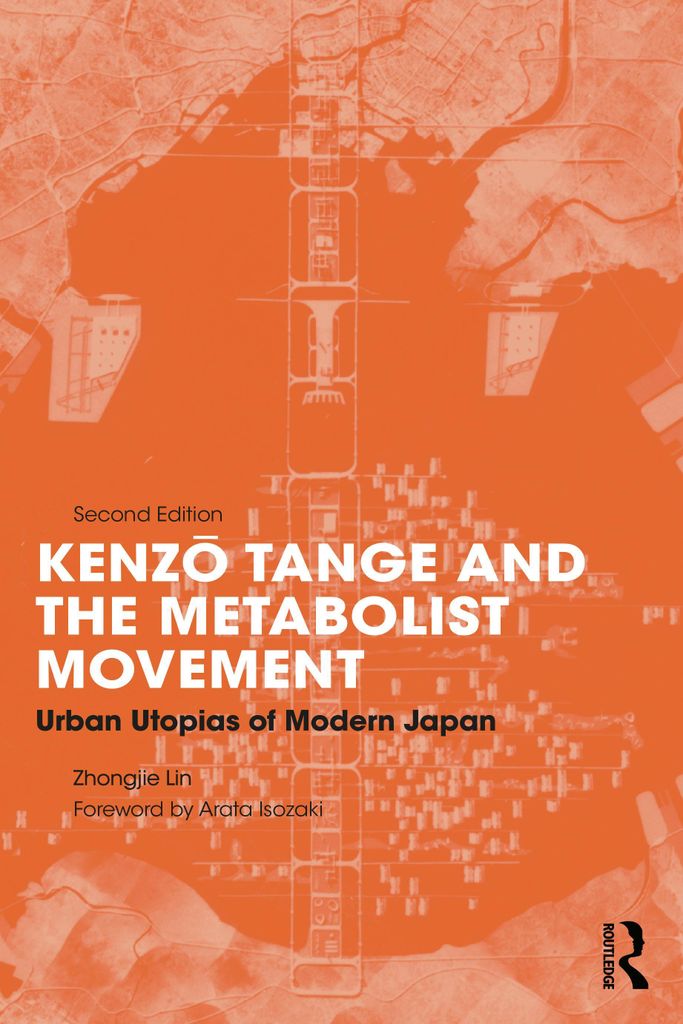 Kenzo Tange & The Metabolist Movement – Lingua: Inglese