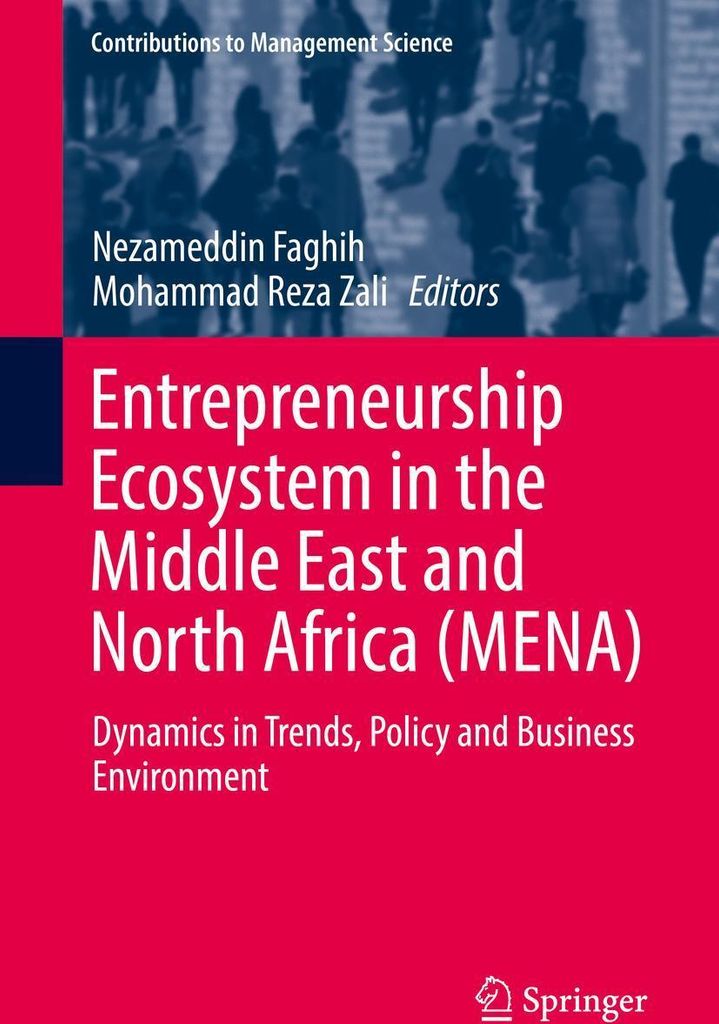 Entrepreneurship Ecosystem in the Middle East and North Africa (MENA)