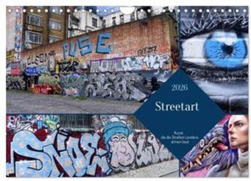 Streetart-Kunst, die die Straßen Londons atmen lässt (Wandkalender 2026 DIN A4 quer), CALVENDO Monatskalender