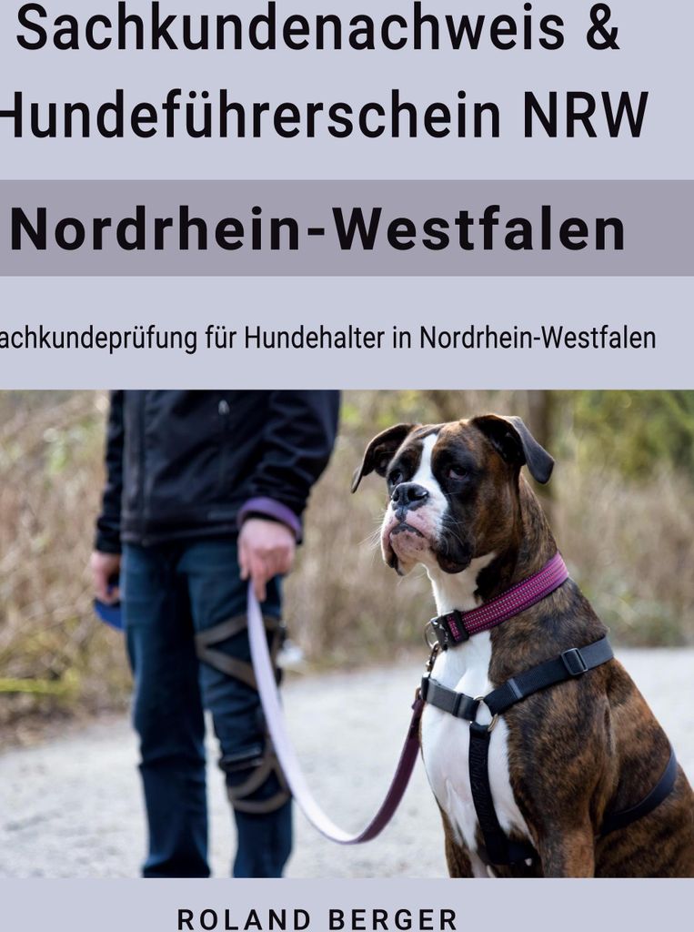 Hundeführerschein und Sachkundenachweis NRW