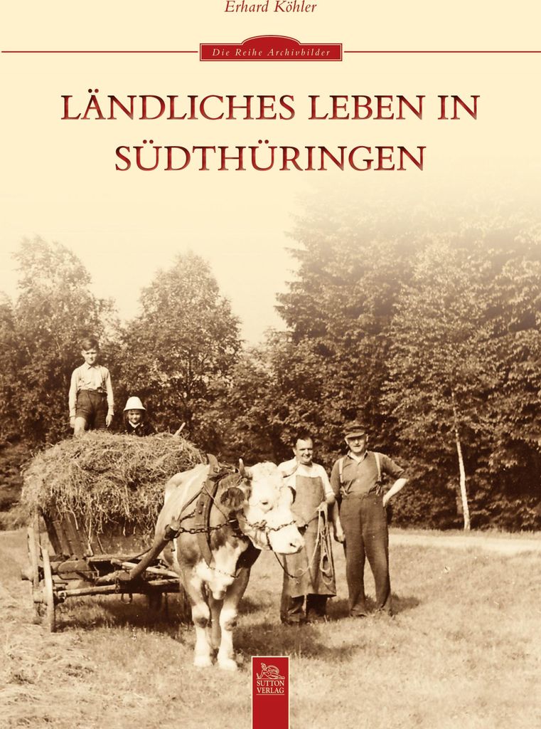Ländliches Leben in Südthüringen