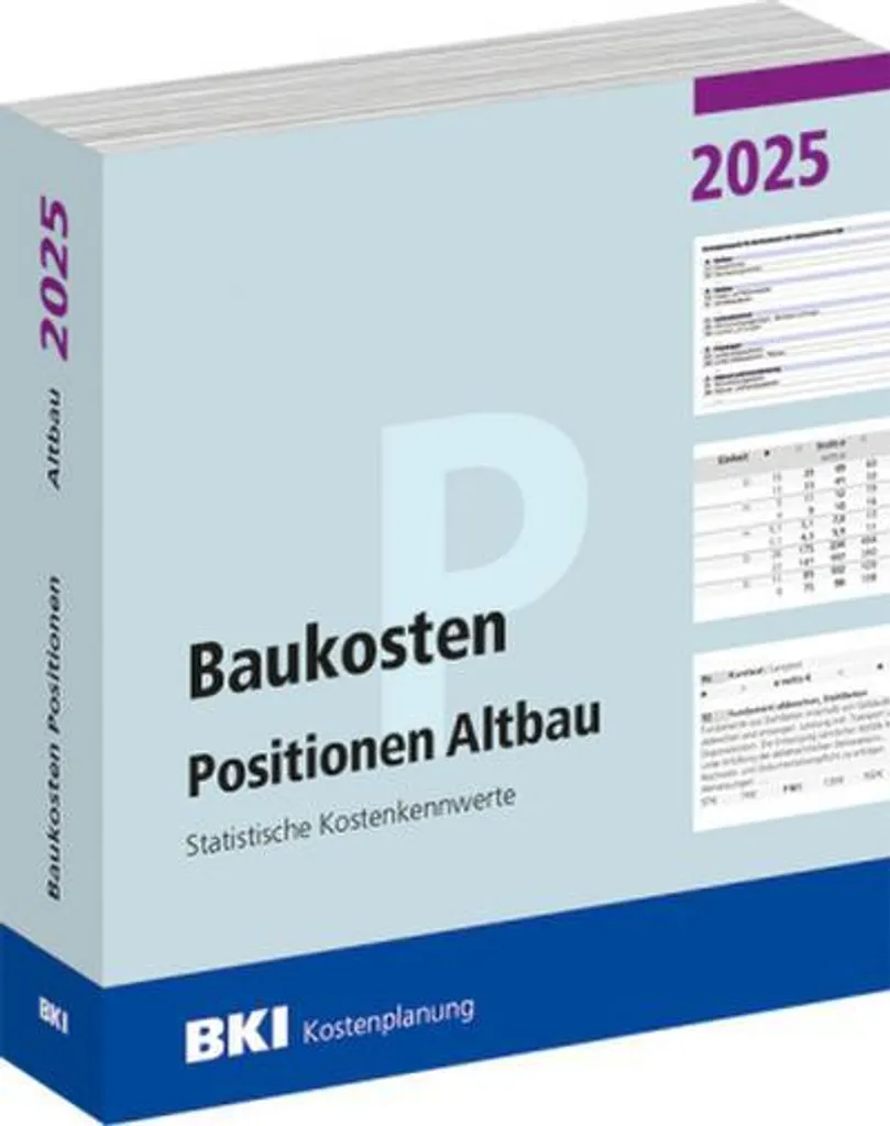 BKI Baukosten Positionen Altbau 2025 : Guide de Coûts Rénovation