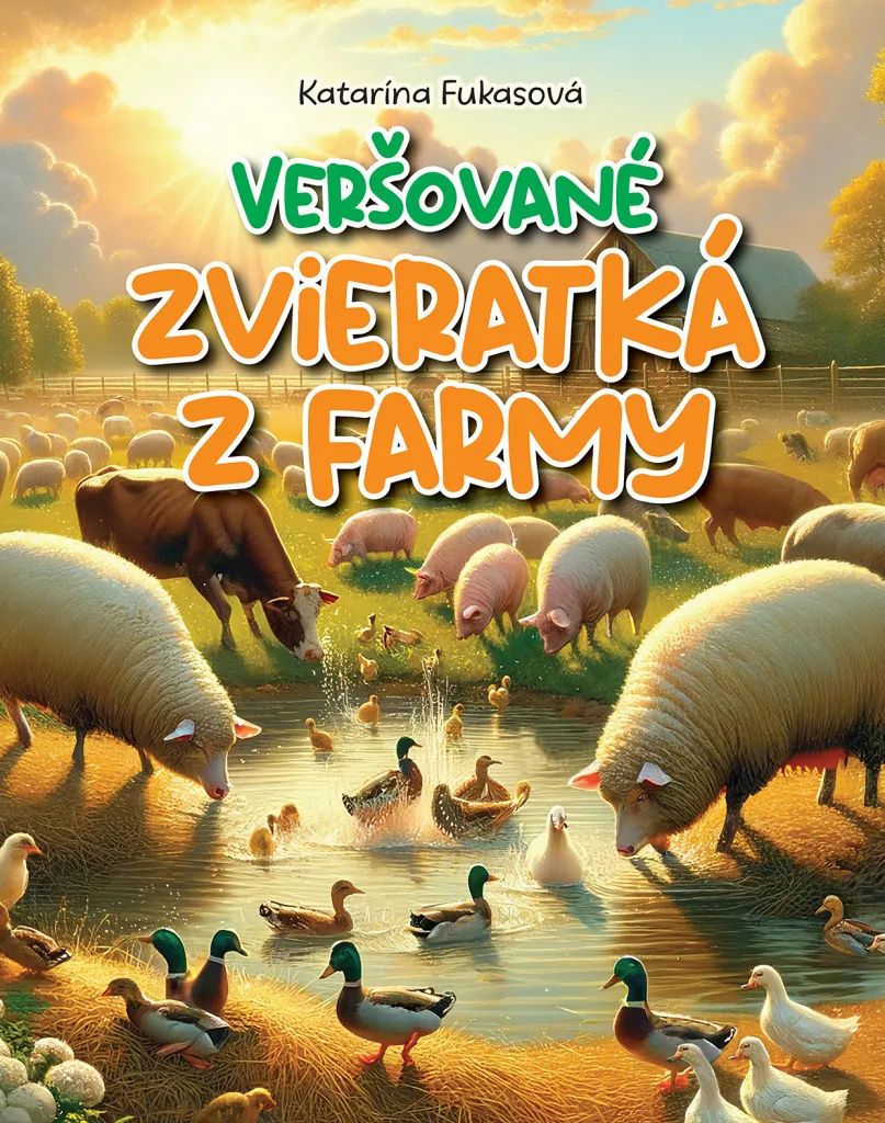 Livre de contes Veršované zviretká z farmy pour l'histoire du soir