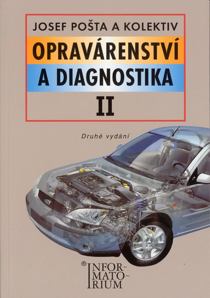 Maîtriser les Pannes Auto avec Opravárenství a diagnostika II - Livre