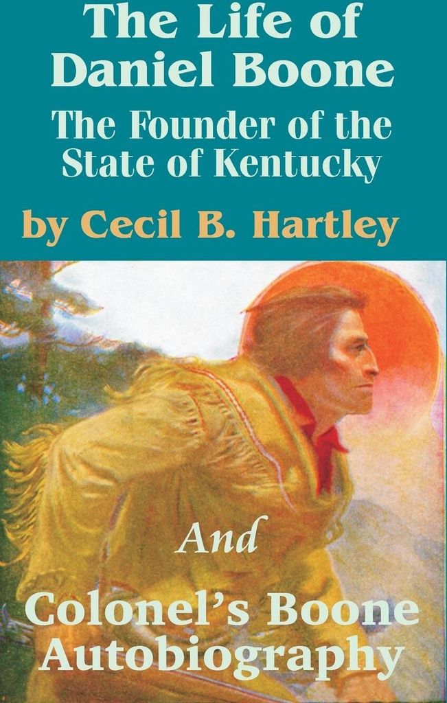 The Life of Daniel Boone
