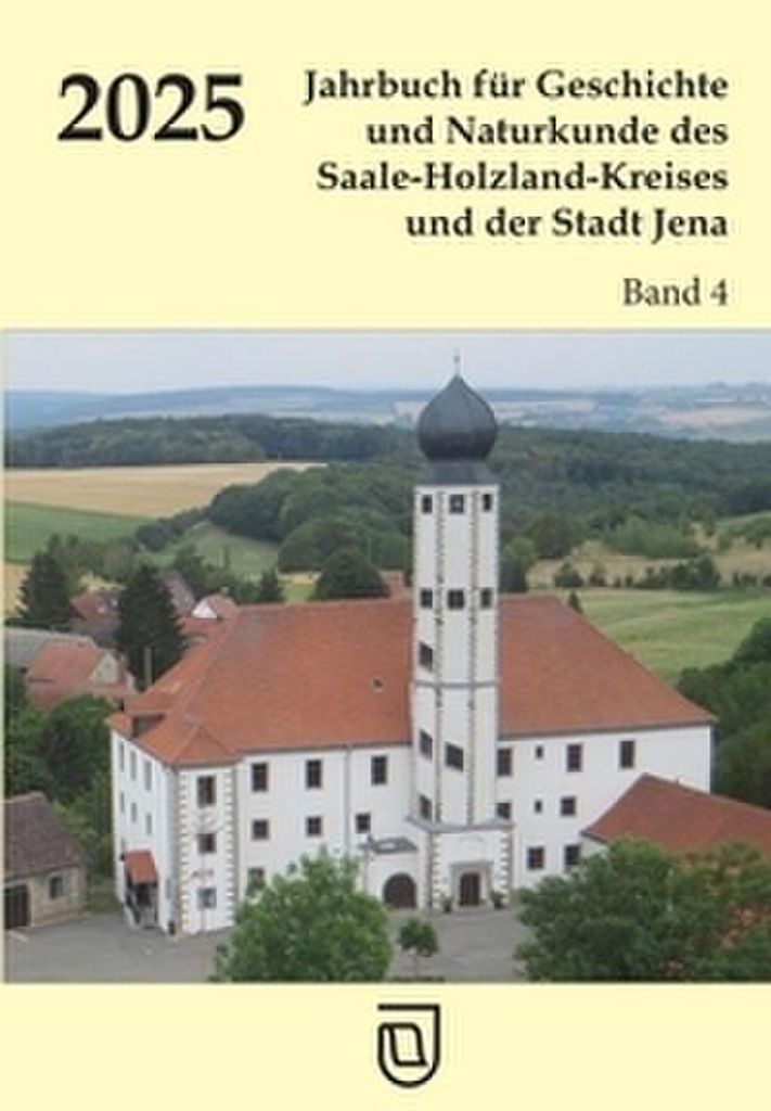 Jahrbuch für Geschichte und Naturkunde des Saale-Holzland-Kreises und der Stadt Jena