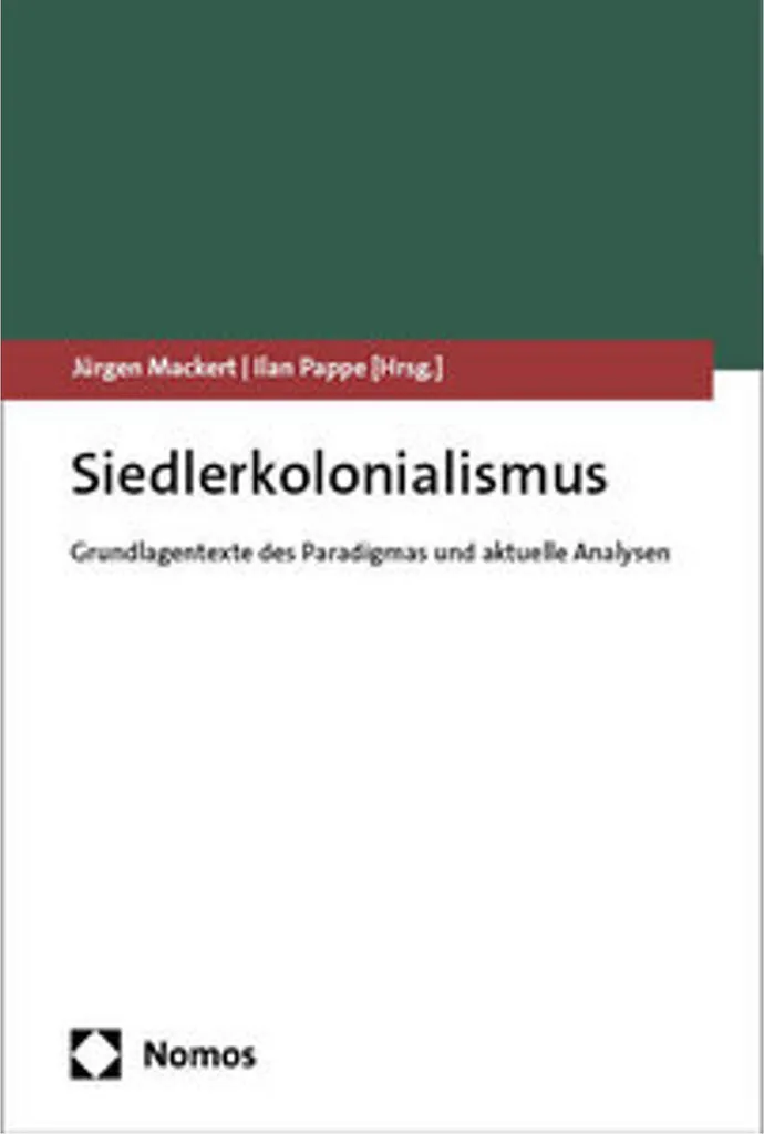 Siedlerkolonialismus : Étude critique et théories du peuplement 2024