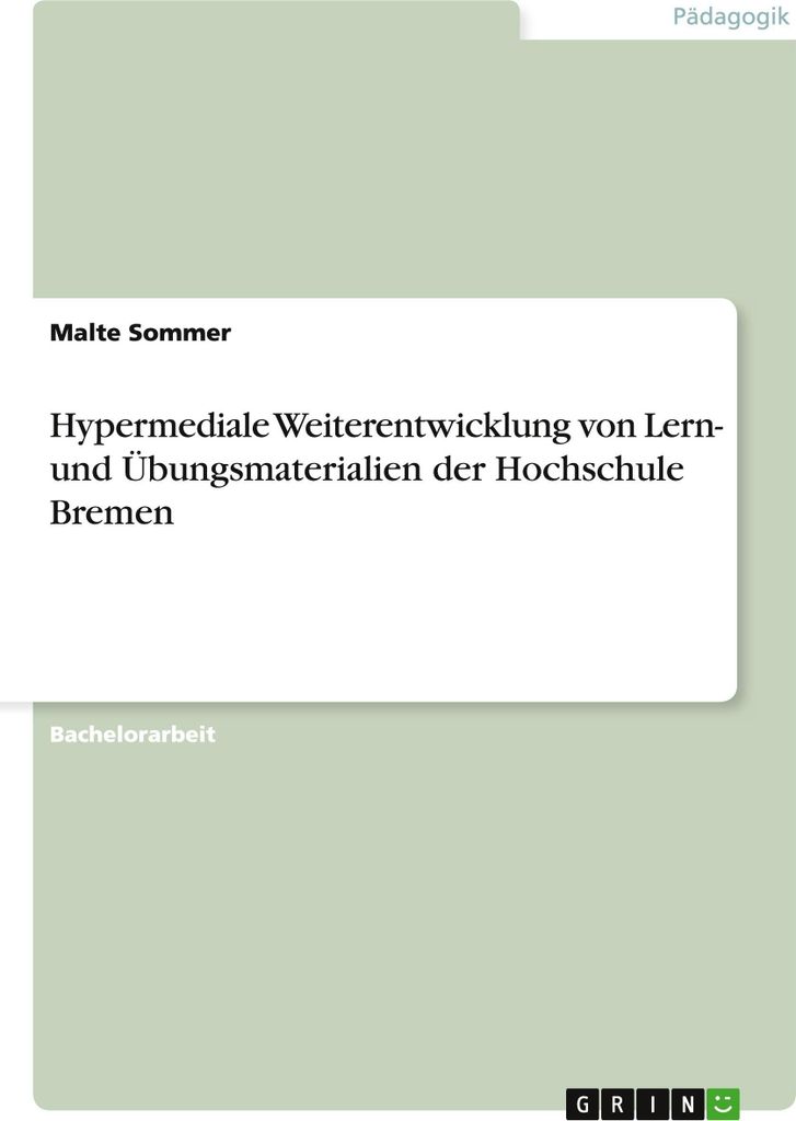 Hypermediale Weiterentwicklung von Lern- und Übungsmaterialien der Hochschule Bremen