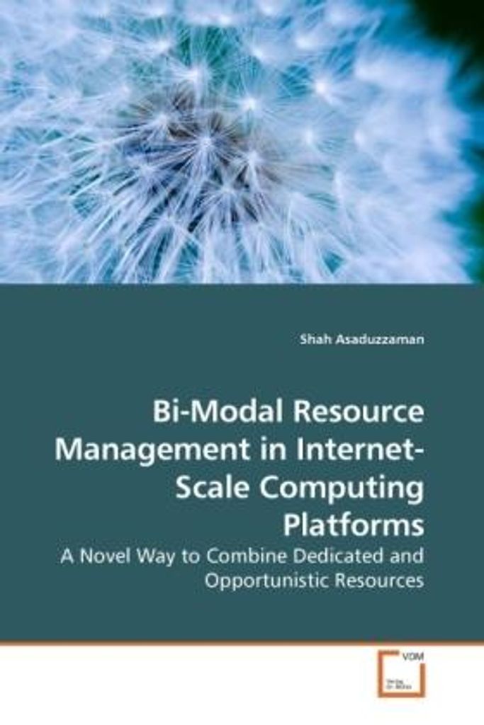 Asaduzzaman, S: Bi-Modal Resource Management in Internet-Sca