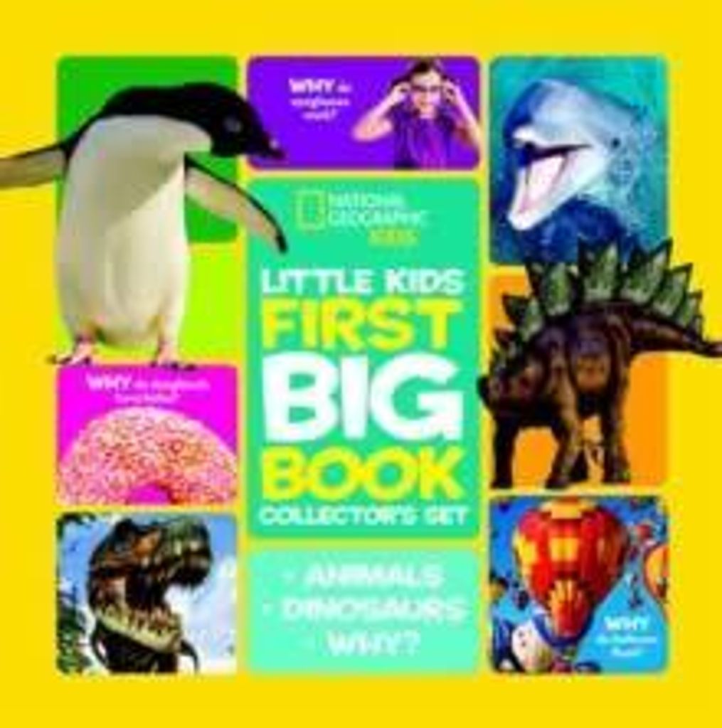 National Geographic Little Kids First Big Book Collector's Boxed Set: Animals, Dinosaurs, and Why?
