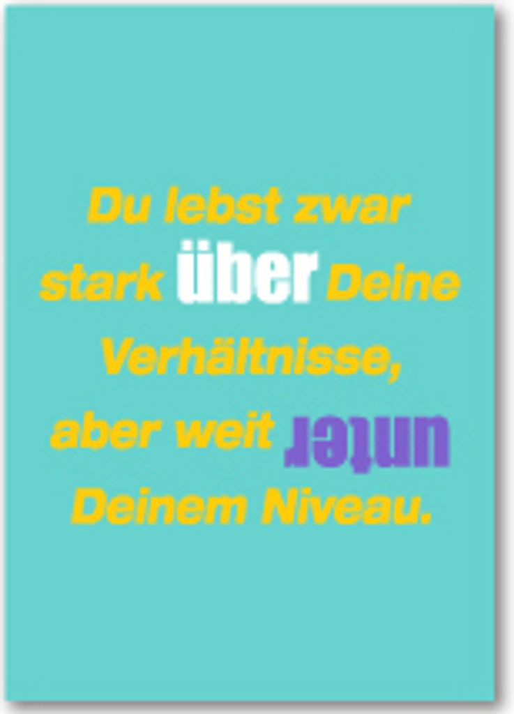 Allgemeine WÃ1/4nsche - SprÃ1/4che - unARTig - GlÃ1/4ckwunschkarte im Format