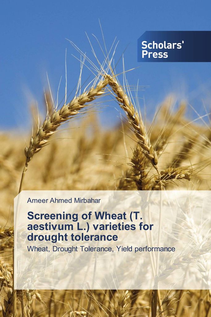 Screening of Wheat (T. aestivum L.) varieties for drought tolerance