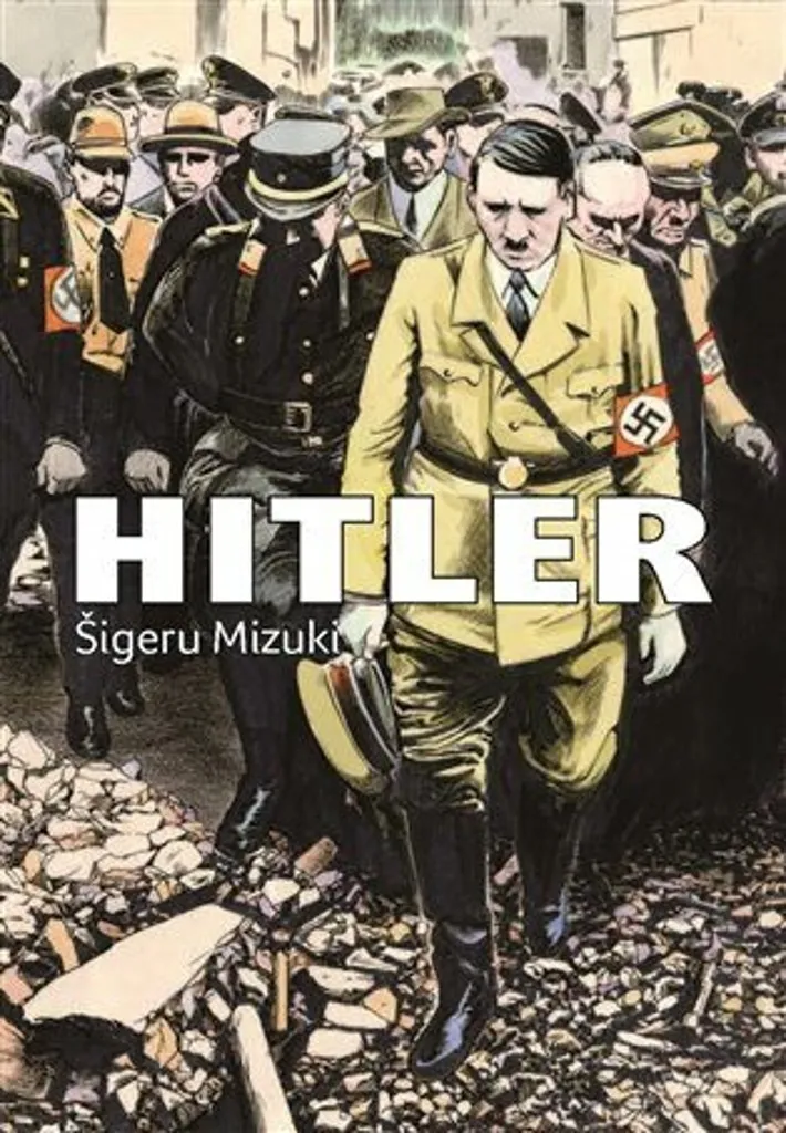 Manga Hitler Mizuki : Récit Illustré Haute Fidélité Historique