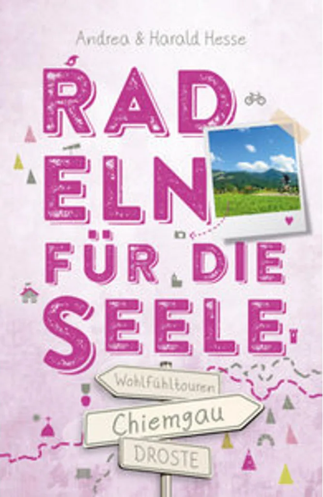 Guide vélo Chiemgau Radeln für die Seele avec cartes et parcours bien-être