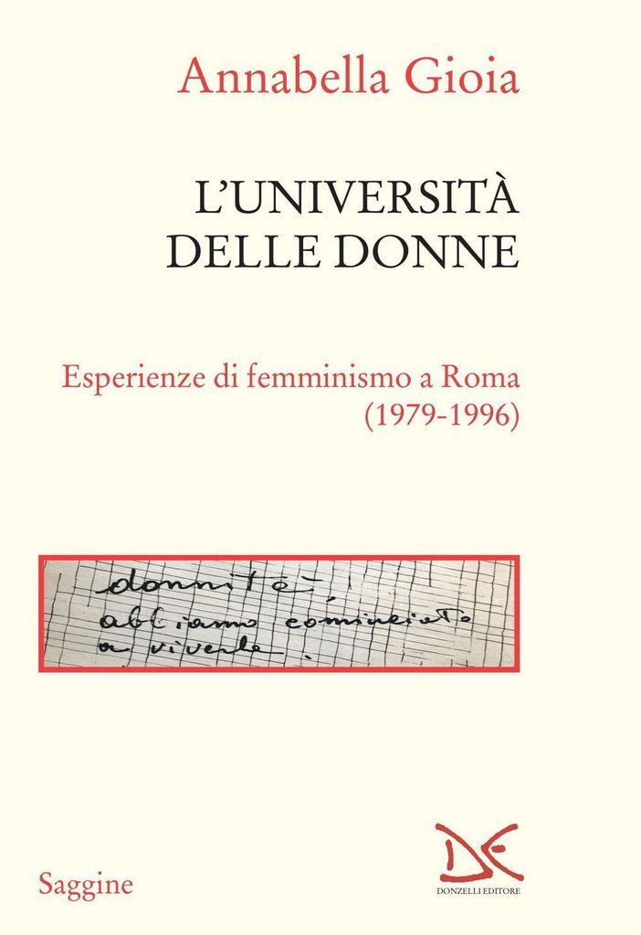 Gioia, A: L' università delle donne. Esperienze di femminism