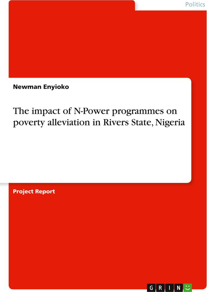 The impact of N-Power programmes on poverty alleviation in Rivers State, Nigeria