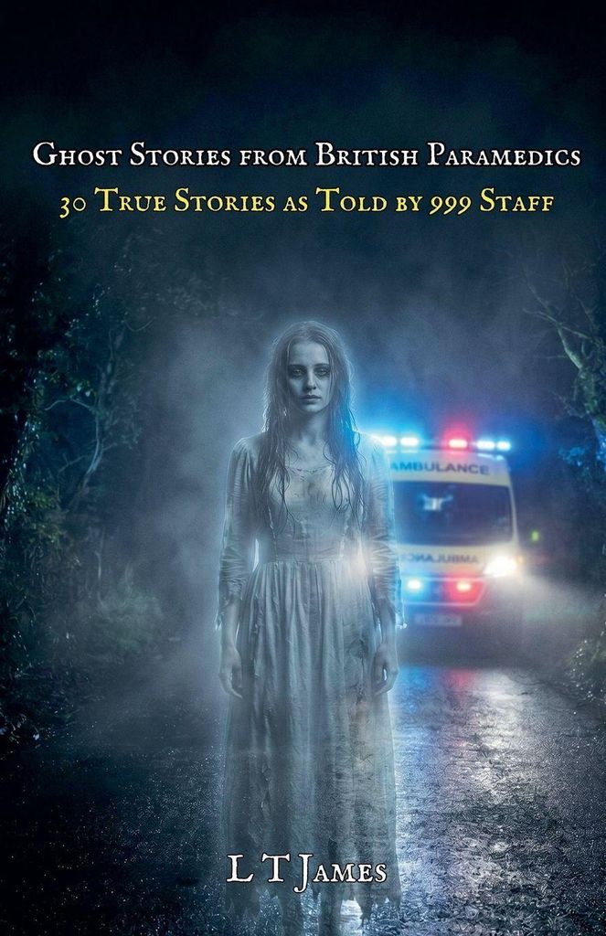 Ghost Stories from British Paramedics