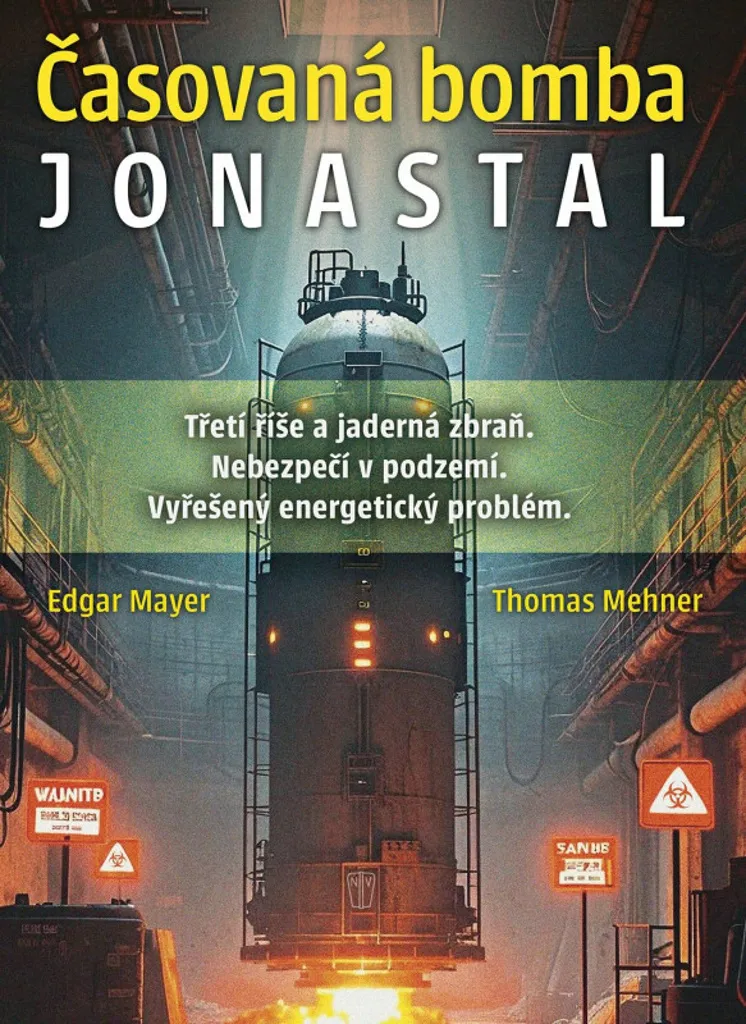 Časovaná bomba Jonastal Thomas Mehner - Révélations sur les Armes Secrètes