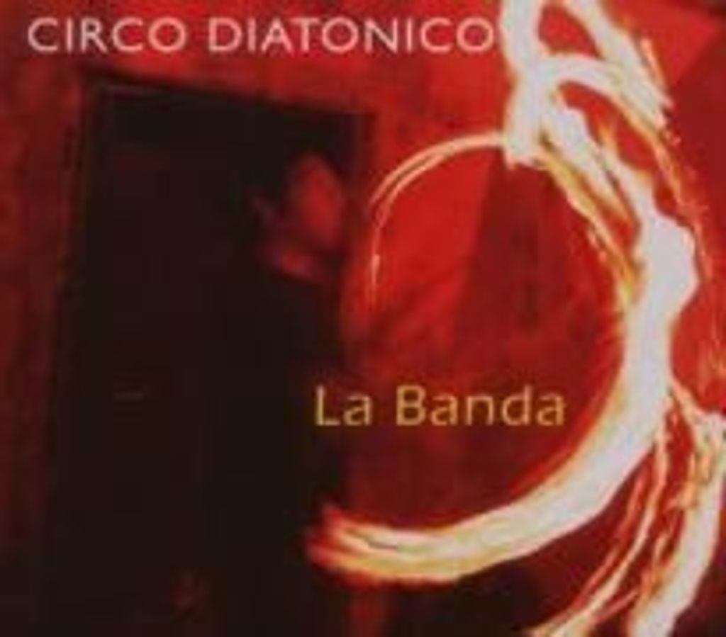 Circo Diatonico: Banda