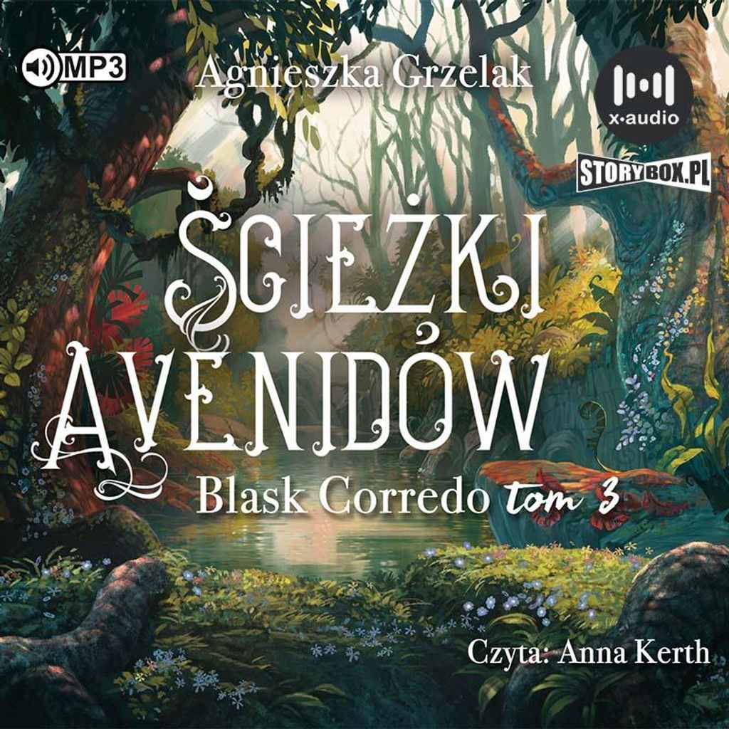 CD MP3 „Die Wege der Avenidas. Der Glanz von Corredo. Band 3“