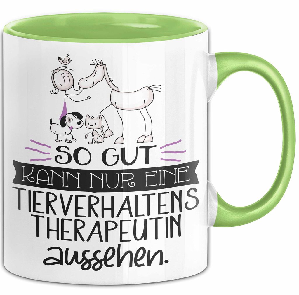 Tierverhaltenstherapeutin Geschenk Tasse So Gut Kann Nur Eine Tierverhaltenstherapeutin Aussehen Geschenkidee Geburtstag Weihnachten Lustig (Grün)