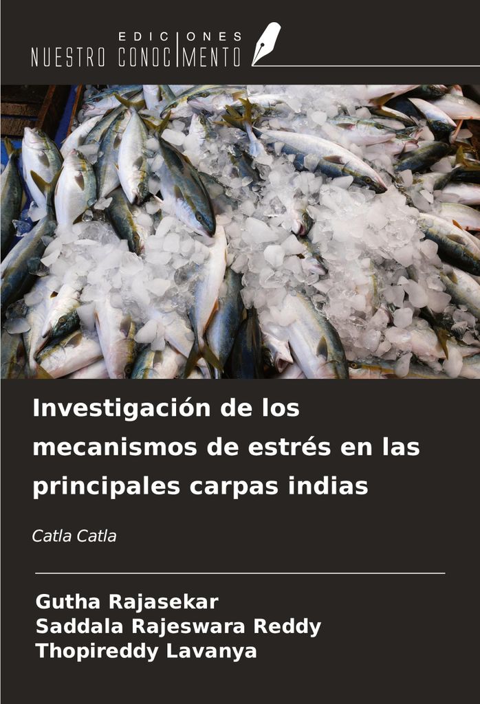 Investigación de los mecanismos de estrés en las principales carpas indias
