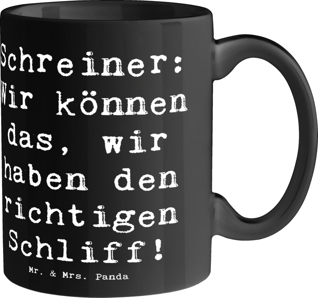 Mr. & Mrs. Panda Teetasse Spruch Schreiner Kompetenz - Schwarz - Geschenk, Holzhandwerk, Henkelpott, Handarbeit, Kaffeetasse, kreative Geschenke, H...