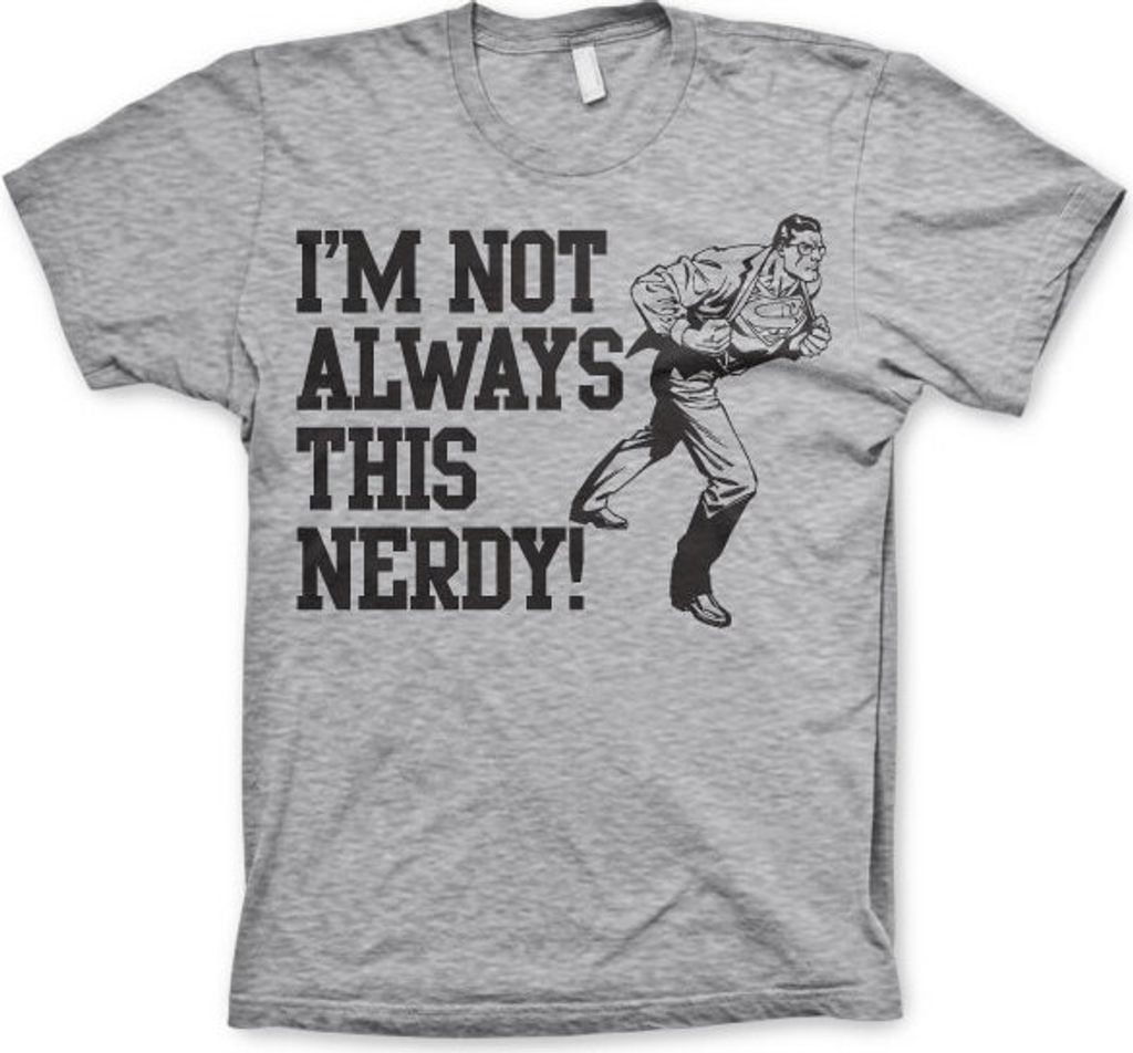 Im Not Always This Nerdy - Small - Heather-Grey