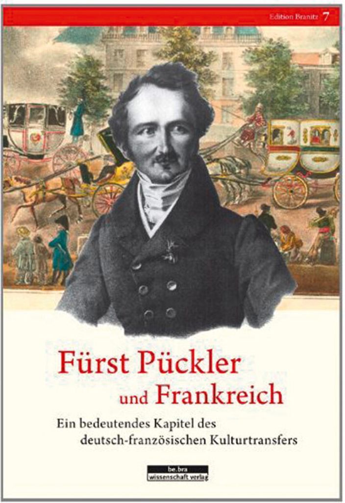Fürst Pückler und Frankreich