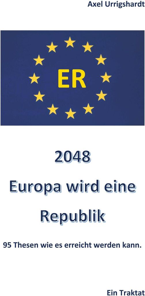 2048 Europa wird eine Republik