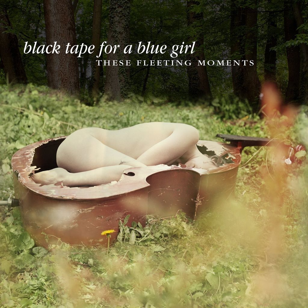 Black Tape For A Blue Girl-These Fleeting Moments