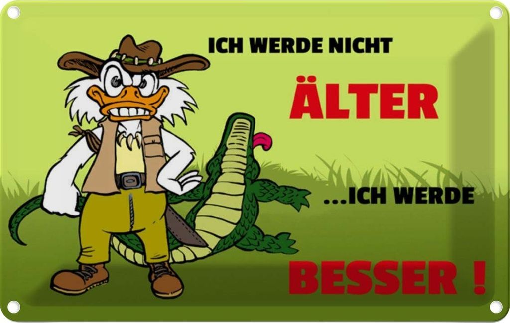 vianmo Blechschild 12x18 cm Werde nicht älter besser Dekoration Spruch Zitat