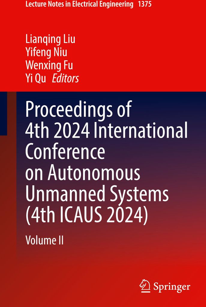 Proceedings of 4th 2024 International Conference on Autonomous Unmanned Systems (4th ICAUS 2024)