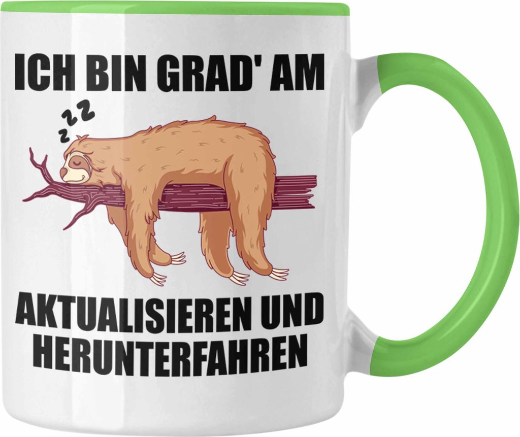 Trendation - Lustige Faultier Spruch Mitarbeiter Geschenk Arbeitskollege Tasse Kollegin Abschiedsgeschenk (Grün)