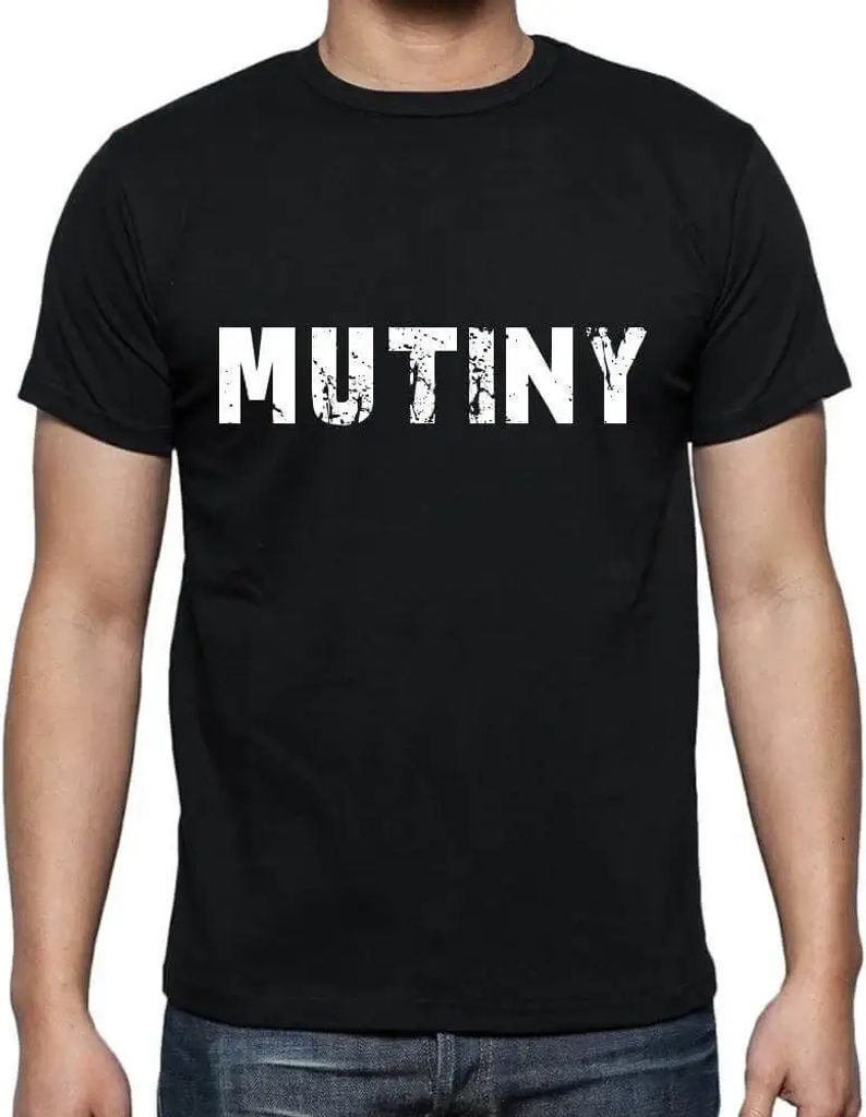 Herren Grafik T-Shirt Meuterei – Mutiny – Öko-Verantwortlich Vintage Jahrgang Kurzarm Lustige Druck Geburtstag Geschenk Mann