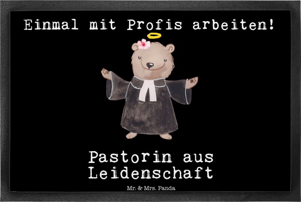 Mr. & Mrs. Panda Fussmatte Pastorin Leidenschaft 40 x 60 cm - Schwarz - Geschenk, Theologin, Gummimatte, Kirche, fußmatte, teppichmatte, Witzig, S...