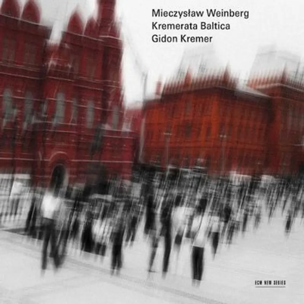 Musique de Chambre Weinberg Gidon Kremer Kremerata Baltica pour Détente