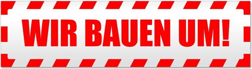 Kiwistar Wir Bauen um! gestreift Magnetschild Schild magnetisch - 30cm Rot - Magnetfolie für Auto PKW Kfz
