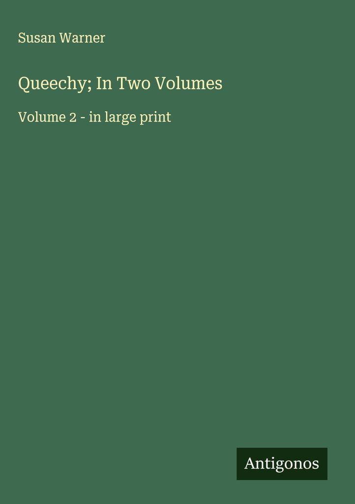 Queechy in zwei Bänden