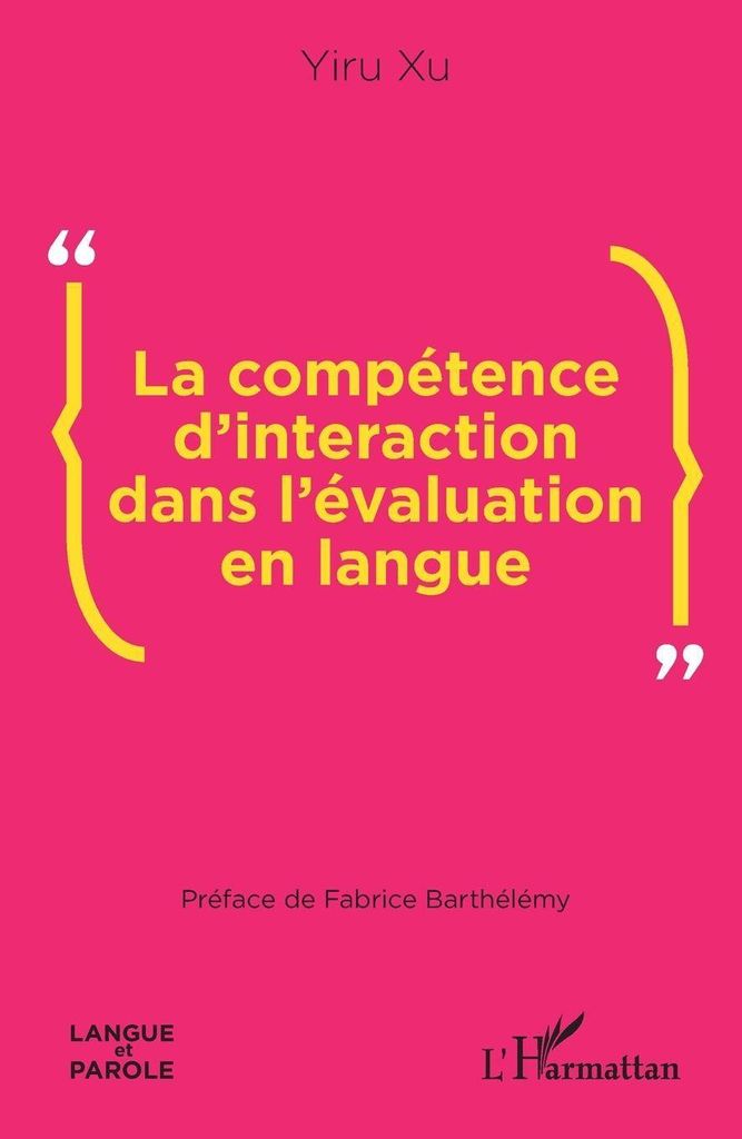 La compétence d¿interaction dans l¿évaluation en langue