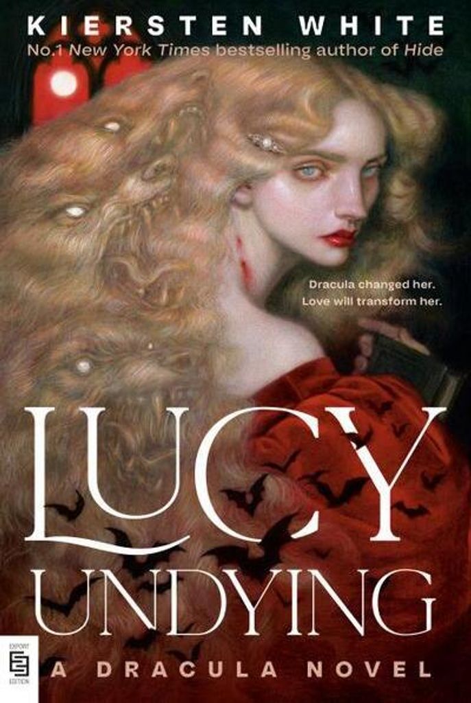 Lucy Unsterblich: Ein Dracula-Roman