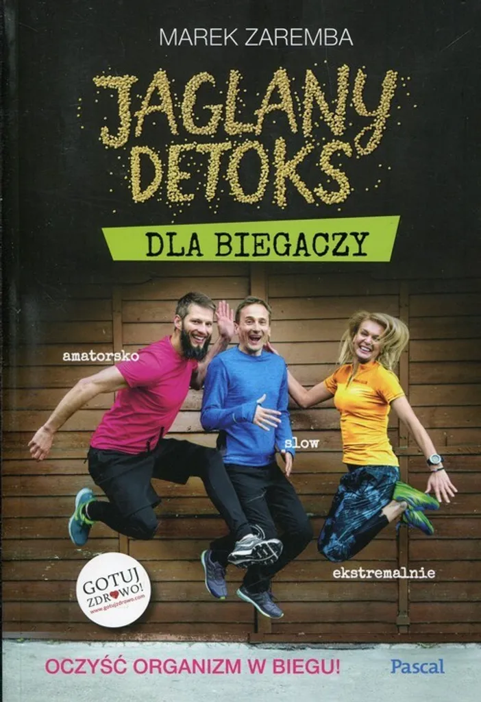 Marek Zaremba Jaglany Detox Corridori - Guida Alimentare Polacca